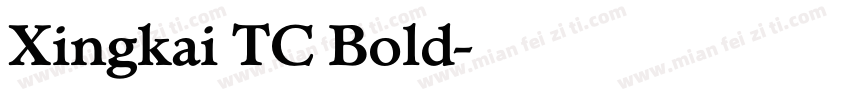 Xingkai TC Bold字体转换